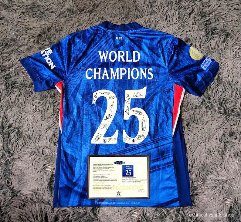 CHELSEA TEAM WORLD CHAMPIONS SIGNED 25/26